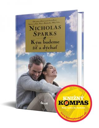 Kniha: Kým budeme žiť a dýchať + Zábavné KRÍŽOVKY - 1. vydanie - Nicholas Sparks