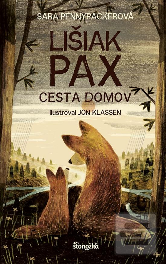 Kniha: Lišiak Pax: Cesta domov - Cesta domov - 1. vydanie - Sara Pennypackerová