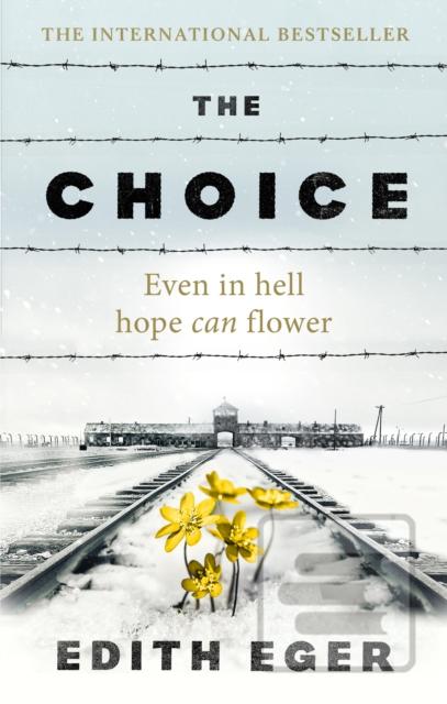 The Choice (Edith Eger)