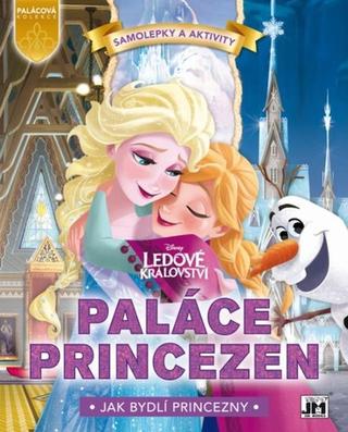 Kniha : Paláce princezen Ledové království - Jak bydlí princezny