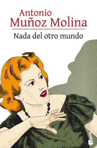 Kniha: Nada del otro mundo - 1. vydanie - Antonio Munoz Molina