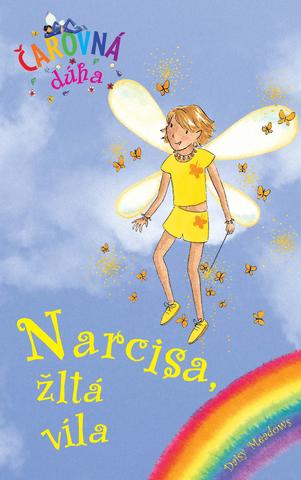 Kniha: Narcisa, žltá víla (Čarovná dúha 3) - Daisy Meadows