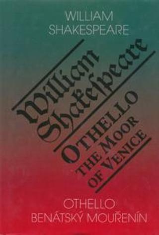 Kniha: Othello, benátský mouřenín/Othello, The Moor of Venice - William Shakespeare