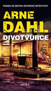 Kniha: Divotvůrce - Arne Dahl