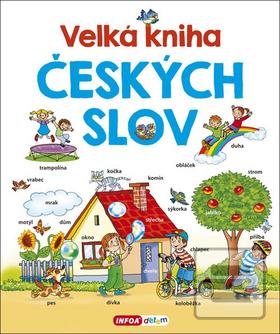 Kniha: Velká kniha českých slov - Pavlína Šamalíková