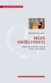Kniha: Meze smířlivosti - Diskuse nad knihou Iana Burumy Vražda v Amsterodamu - Jiří Hanuš