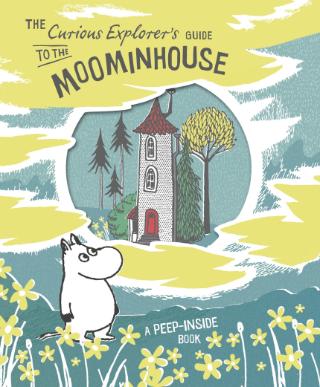 Kniha: The Curious Explorer’s Guide to the Moominhouse - Tove Jansson