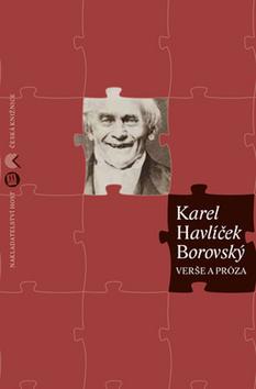 Kniha: Verše a próza - 1. vydanie - Karel Havlíček Borovský