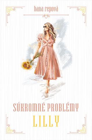 Kniha : Súkromné problémy - Lilly - 1. vydanie
