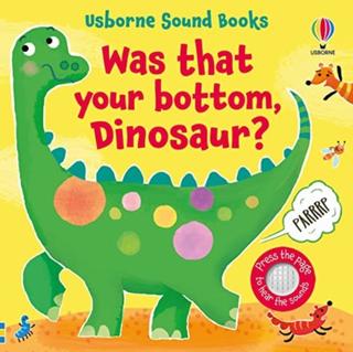 Kniha: Was That Your Bottom, Dinosaur? - Sam Taplin