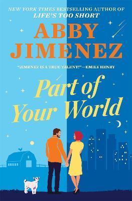 Kniha: Part Of Your World - 1. vydanie - Abby Jimenez