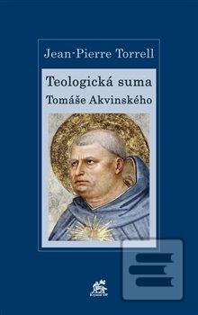 Kniha: Teologická suma Tomáše Akvinského - Jean-Pierre Torrell