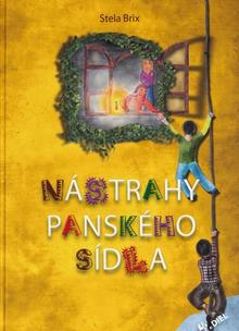 Kniha: Nástrahy panského sídla 4. diel - Stela Brix