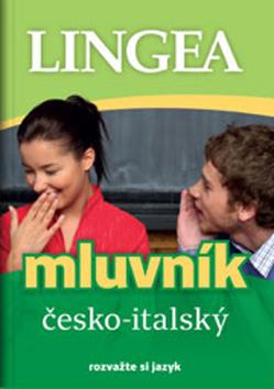 Kniha: Česko-italský mluvník - rozvažte si jazyk