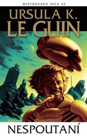Kniha: Nespoutaní - 2. vydanie - Ursula K. Le Guin