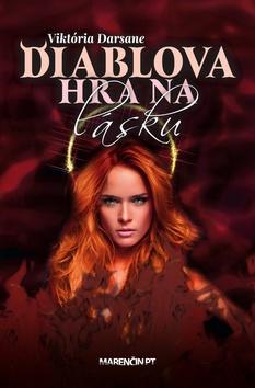Kniha: Diablova hra na lásku - Viktória Darsane