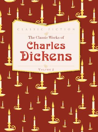Kniha: Classic Works of Dickens 2 - Charles Dickens