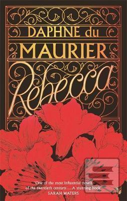 Kniha: Rebecca - 1. vydanie - Daphne du Maurier
