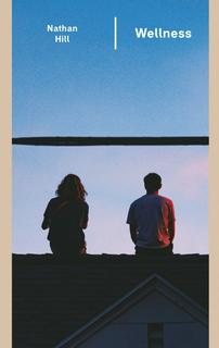 Kniha: Wellness (SK) - 1. vydanie - Nathan Hill