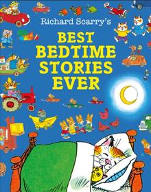 Kniha: Best Bedtime Stories Ever - Richard Scarry