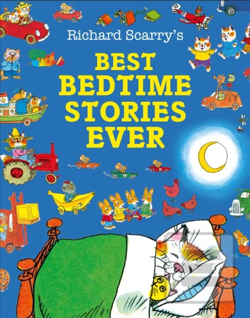 Kniha: Best Bedtime Stories Ever - Richard Scarry