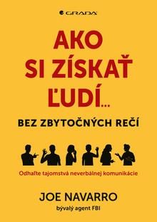 Kniha: Ako si získať ľudí - bez zbytočných rečí - Michal Zidor