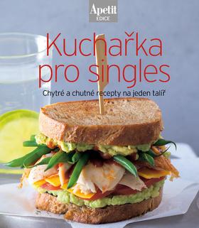 Kniha : Kuchařka pro singles - Chytré a chutné recepty na jednom talíři