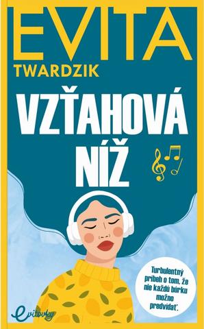 Kniha: Vzťahová níž - 1. vydanie - Evita Twardzik