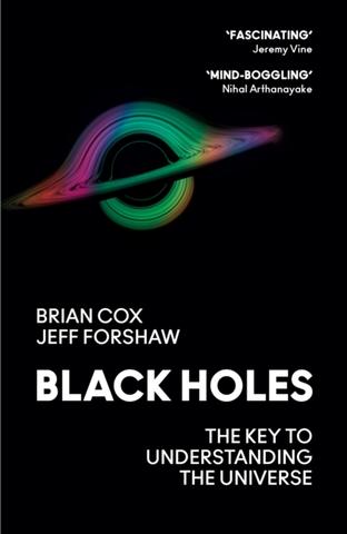 Kniha: Black Holes - Brian Edward Cox, Jeff Forshaw