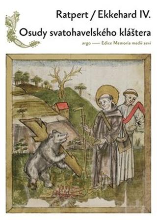 Kniha: Osudy Svatohavelského kláštera - Ekkehard IV., Ratpert