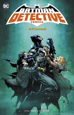 Kniha: Batman Detective Comics 1 - Mytologie - 1. vydanie - Peter J. Tomasi