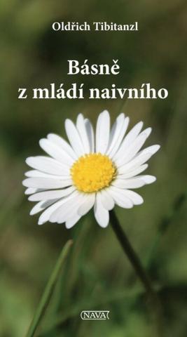 Kniha: Básně z mládí naivního - 1. vydanie - Oldřich Tibitanzl