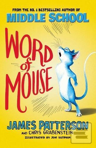 Kniha: Word of Mouse - James Patterson