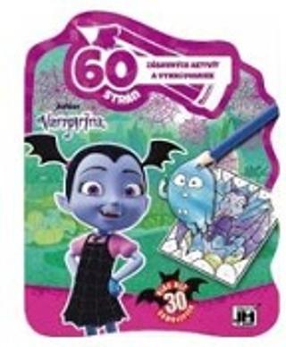 Kniha: 60 aktivít Vampirina - Viac než 30 samolepiek - 1. vydanie - Walt Disney