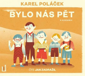 Médium CD: Bylo nás pět - 1. vydanie - Karel Poláček