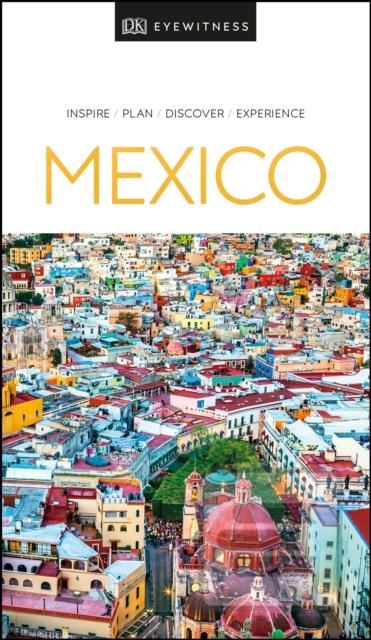 Kniha: Mexico - 1. vydanie - Dorling Kindersley