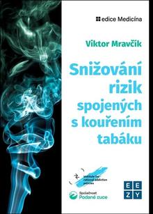 Kniha: Snižování rizik spojených s kouřením tabáku - Viktor Mravčík