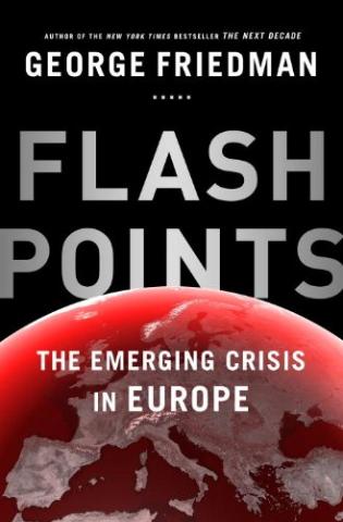 Kniha: Flashpoints - George Friedman