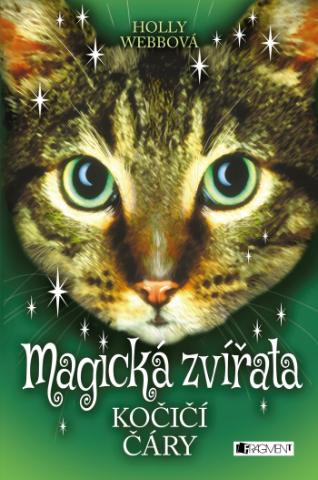 Kniha: Magická zvířata – Kočičí čáry - 1. vydanie - Holly Webbová