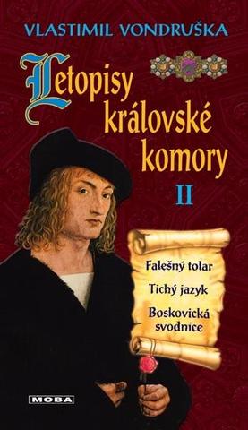 Kniha: Letopisy královské komory II. - Letopisy královské komory (2.díl) - 4. vydanie - Vlastimil Vondruška