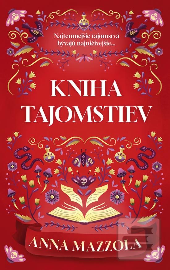 Kniha: Kniha tajomstiev - 1. vydanie - Anna Mazzola