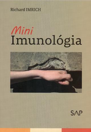 Kniha: Mini Imunológia - Richard Imrich