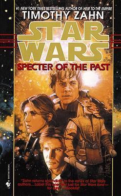 Kniha: Specter of the Past: Star Wars Legends (The Hand of Thrawn) - 1. vydanie - Timothy Zahn