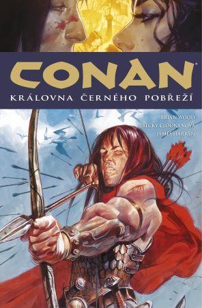 Kniha: Conan 13: Královna Černého pobřeží - Brian Wood, Robert E. Howard