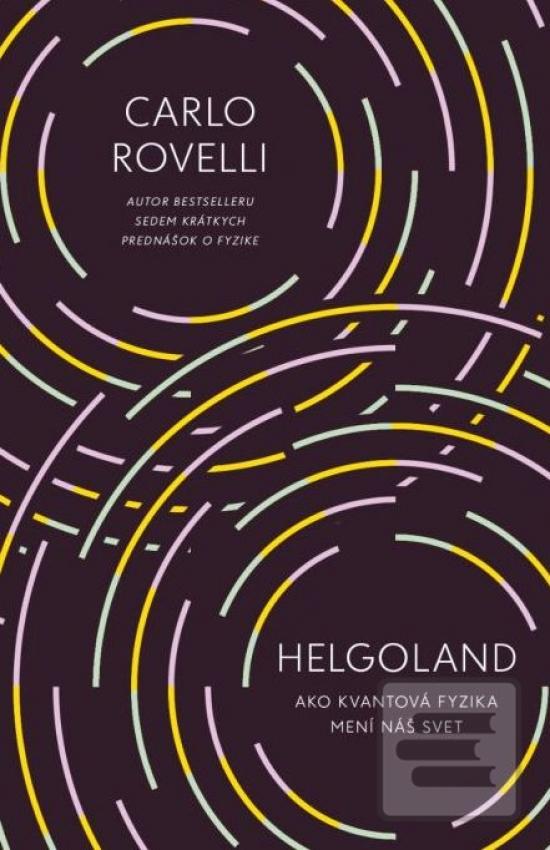 Kniha: Helgoland - 1. vydanie - Carlo Rovelli