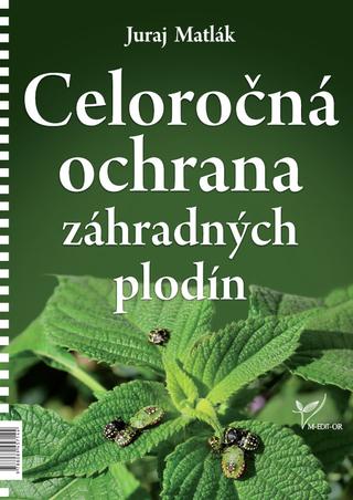 Kniha : Celoročná ochrana záhradných plodín - 2020