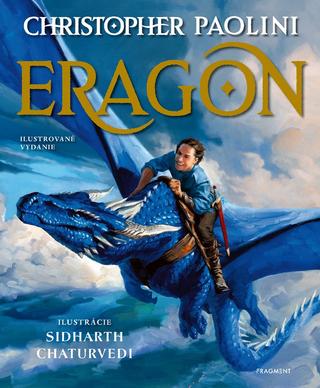 Kniha: Eragon - ilustrované vydanie - 1. vydanie - Christopher Paolini