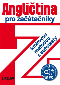 Kniha: Angličtina pro začátečníky krokovou metodou,3.vyd.+1CD-MP3 - krokovou metodou s autotesty - 3. vydanie - Ludmila Kollmannová