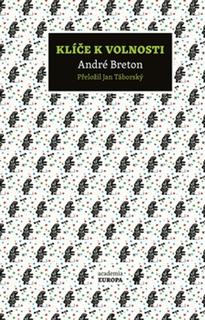 Kniha: Klíče k volnosti - André Breton