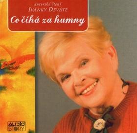 Médium CD: Co číhá za humny - 1. vydanie - Ivanka Devátá